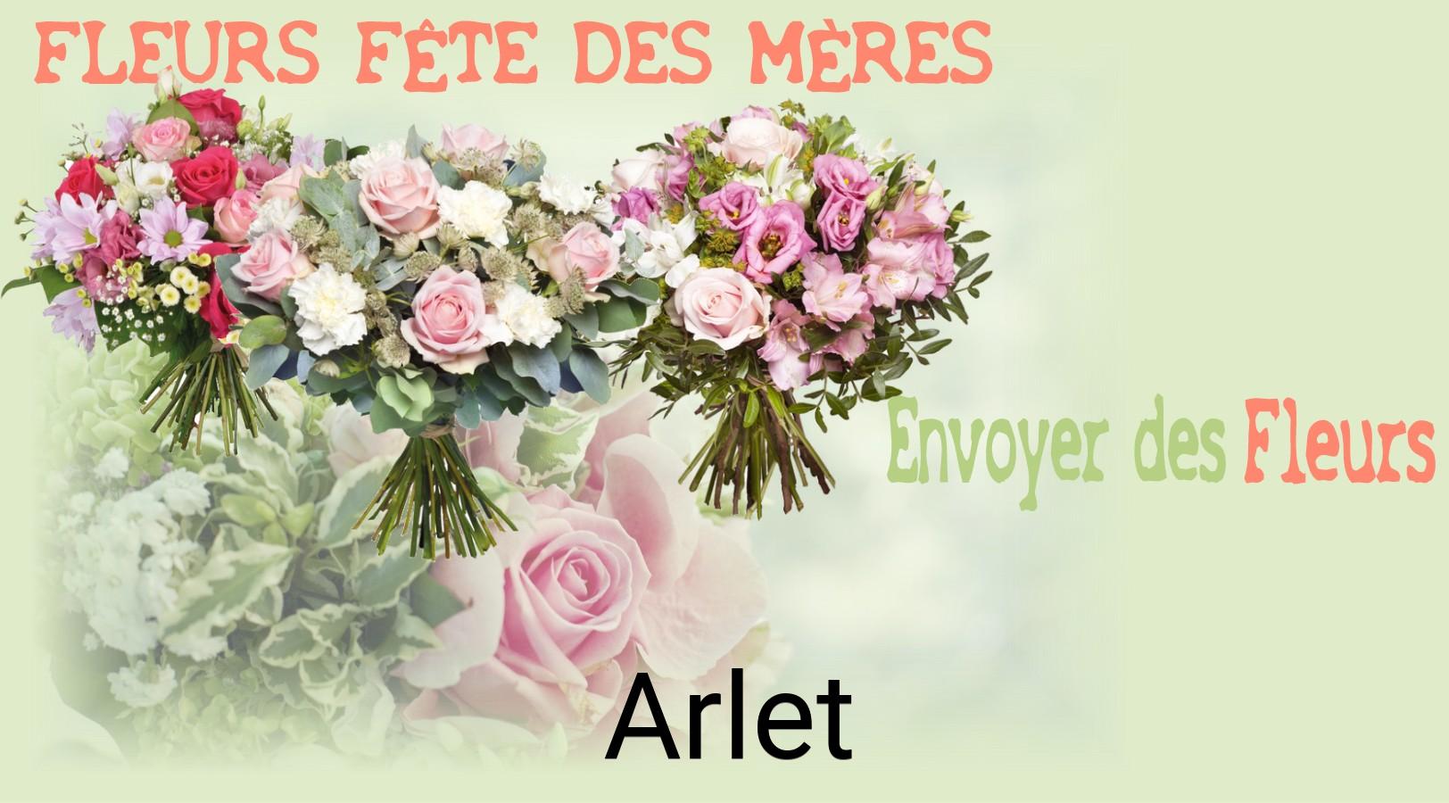 Bouquet de Fête des Mères livré à Arlet